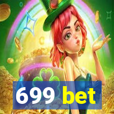 699 bet